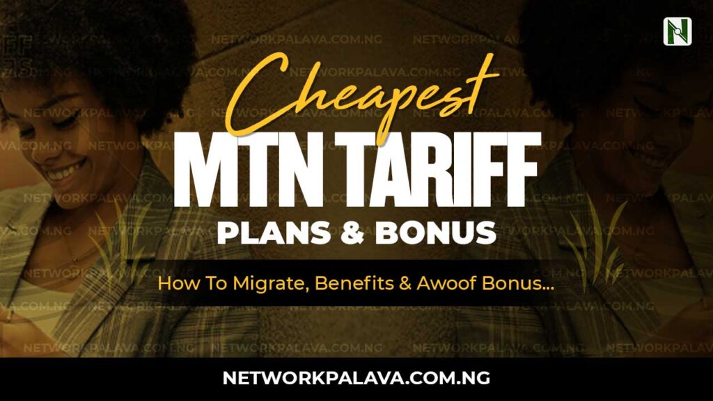 mtn cheapest tariff plans in nigeria