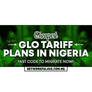 cheapest glo tariff plans in nigeria code