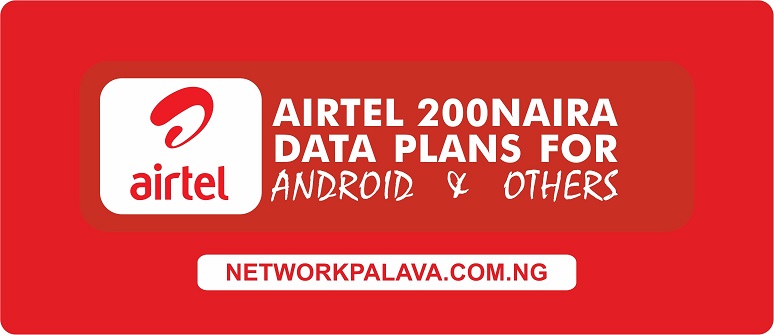 airtel 200 naira data plans android iphone