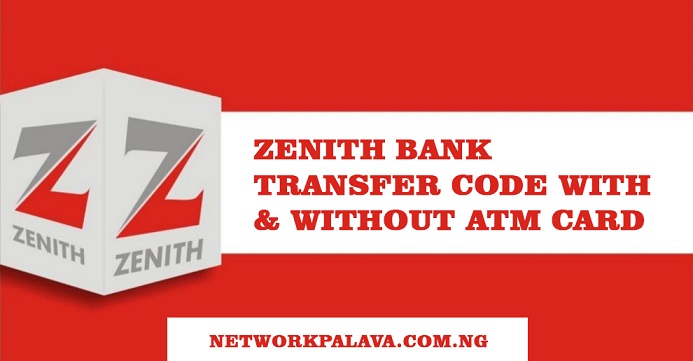 zenith bank transfer code without debit card or atm