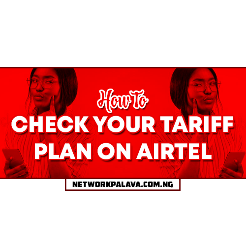 how to check your tariff plan on airtel