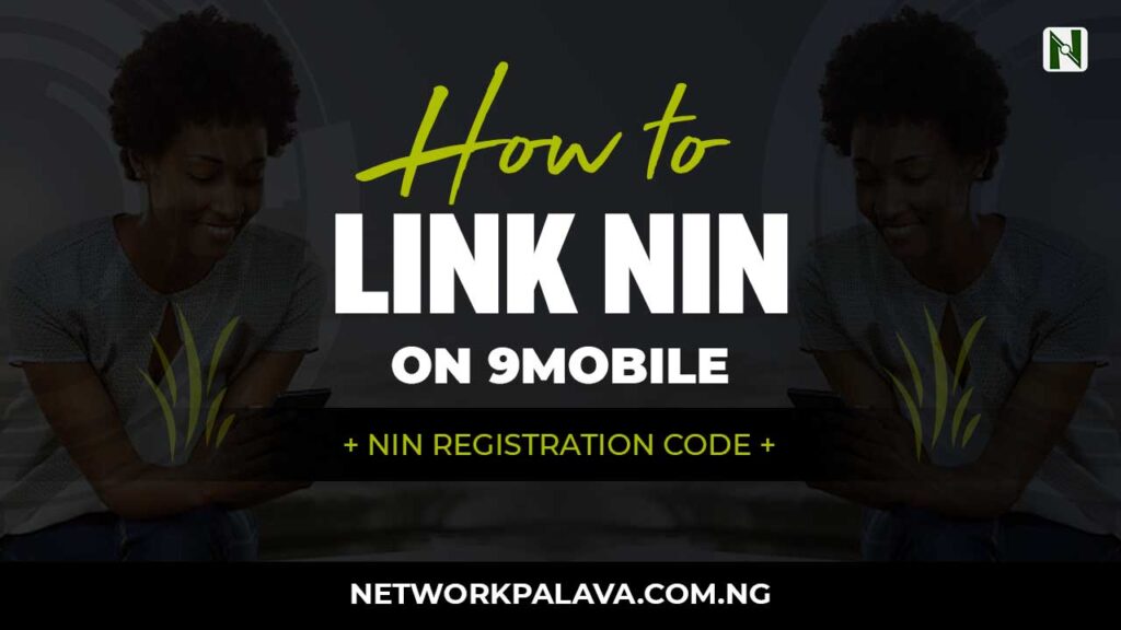 how to link nin to 9mobile code