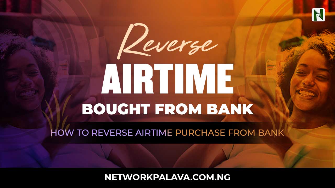 how to reverse airtime purchase from bank