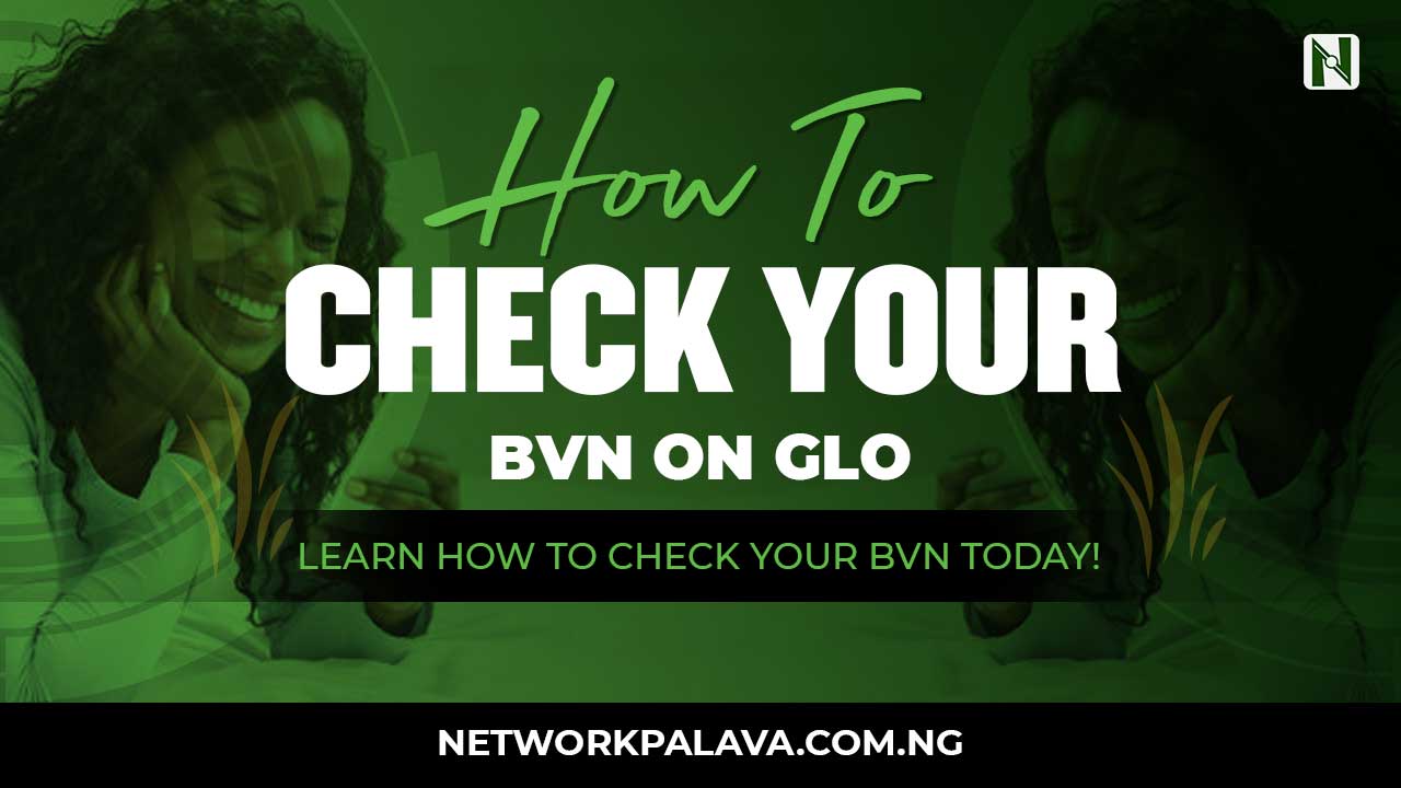 how to check bvn on glo