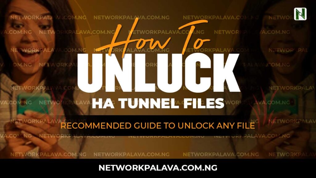 How to unlock HA Tunnel files