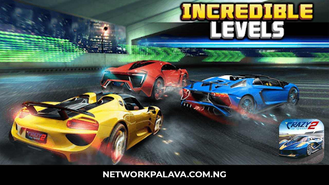 Crazy For Speed 2 Mod Apk • Network Palava Crazy For Speed 2 Mod Apk • Network Palava