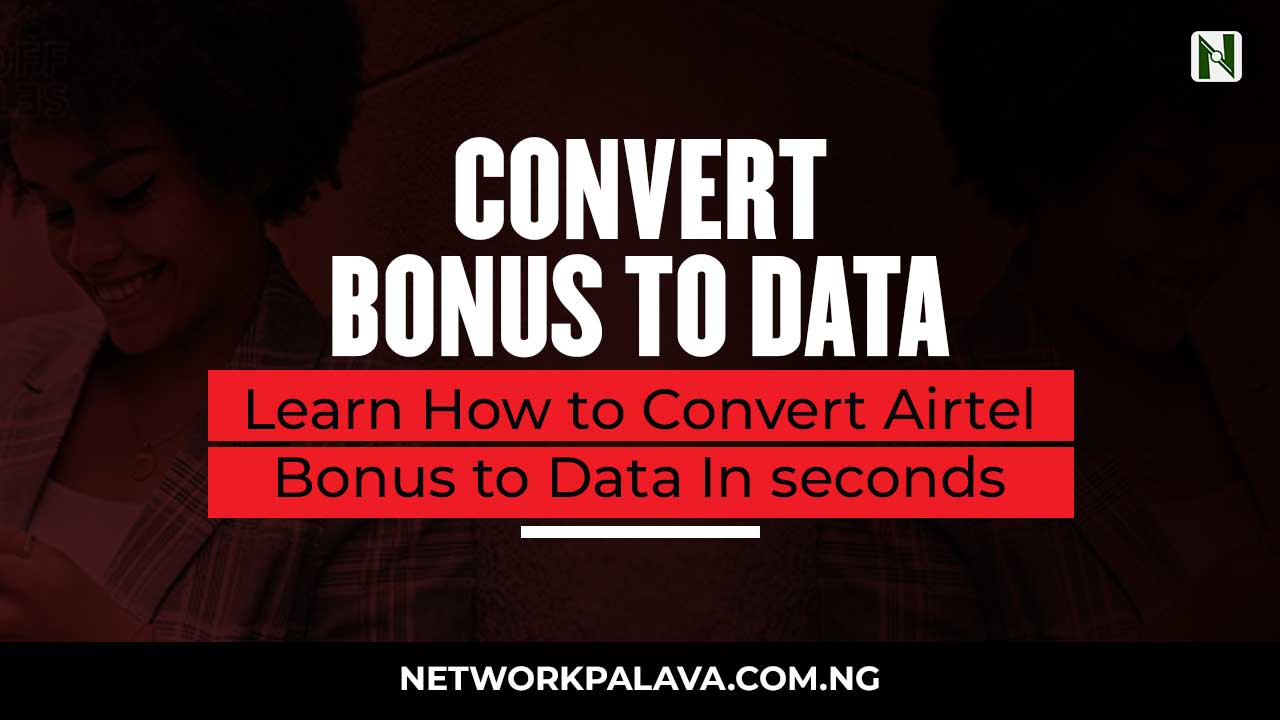 how to convert airtel bonus to data